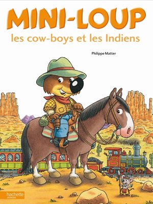 cover image of Mini-Loup les cow-boys et les Indiens